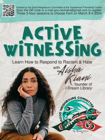 Active Witnessing Workshops: Learn How to Respond to Racism &amp; Hate